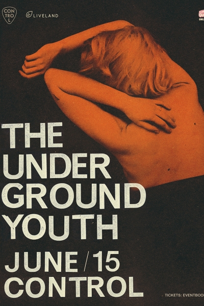 Poster eveniment The Underground Youth