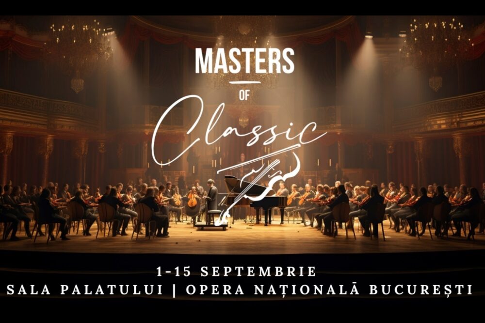 Festivalul Masters Of Classic 2024