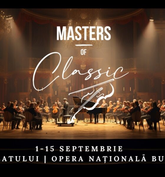 Festivalul Masters Of Classic 2024