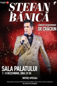 Ștefan Bănică - Concert Extraordinar de Crăciun 2024