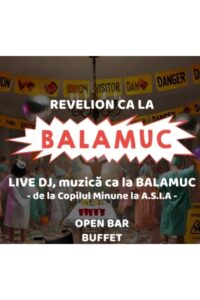 Balamuc Revelion 2025