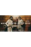 West meets East 2025