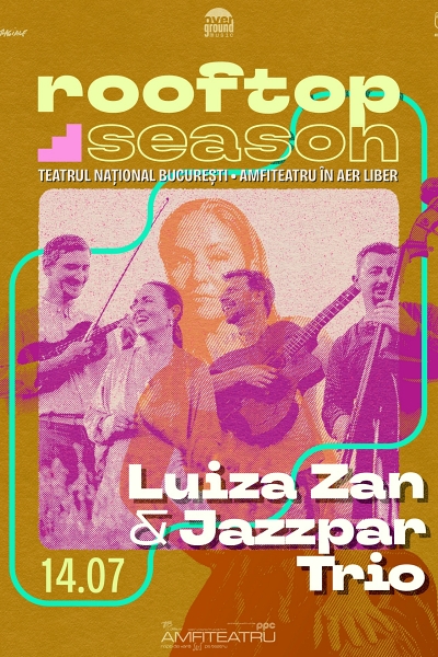 Poster eveniment Luiza Zan & Jazzpar Trio (Rooftop Season)