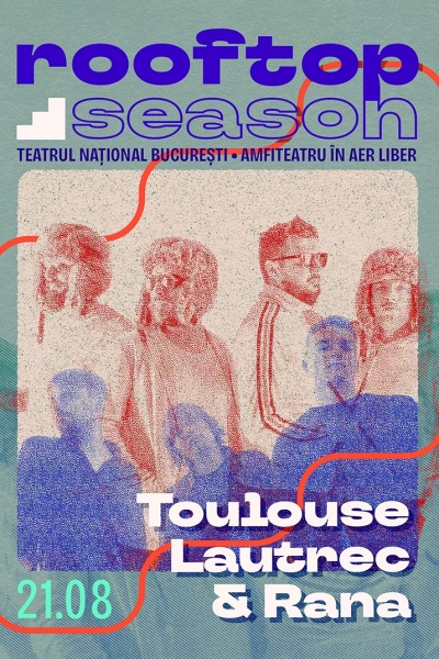 Poster eveniment Toulouse Lautrec (Rooftop Season)