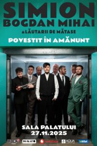 Simion Bogdan-Mihai și Lăutarii de Mătase - Povestit în amănunt