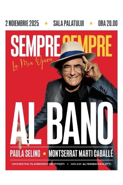 Poster eveniment Al Bano - Sempre, Sempre, La Mia Opera