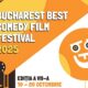 Bucharest Best Comedy Film 2025