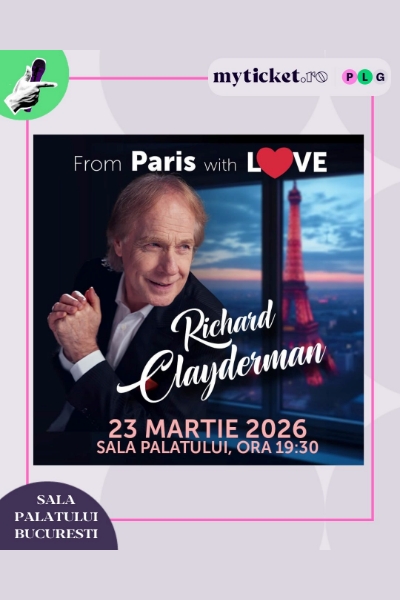 Poster eveniment Richard Clayderman - From Paris with Love