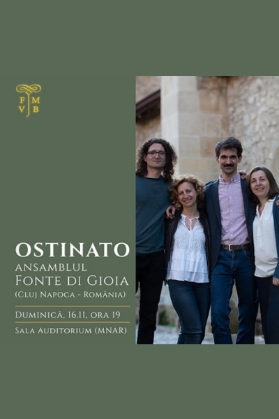 Poster eveniment Ansamblul Fonte di Gioia - Ostinato