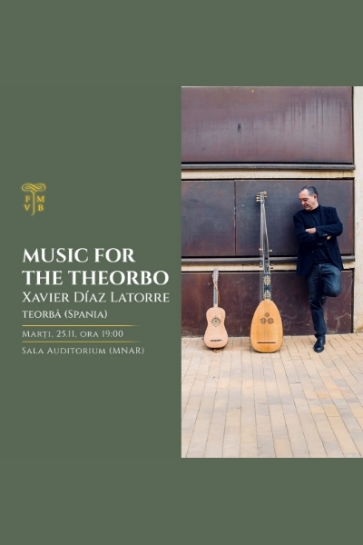 Poster eveniment Xavier Díaz-Latorre - Music for the Theorbo