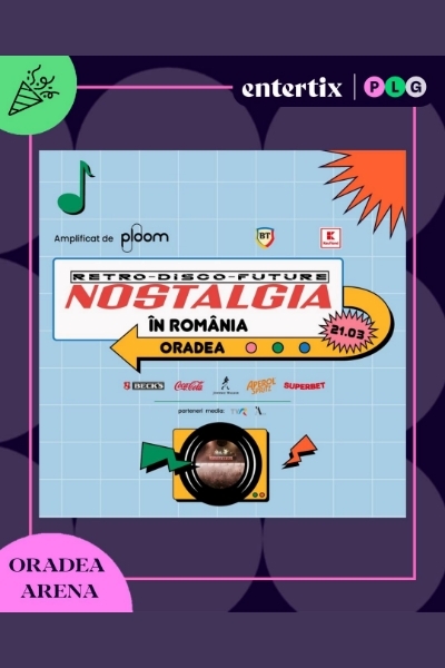 Poster eveniment Nostalgia Oradea 2026