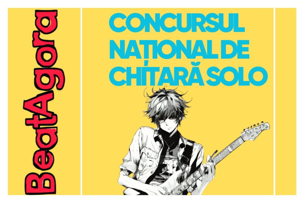 Concursul Național de Chitară - Solo BeatAgora