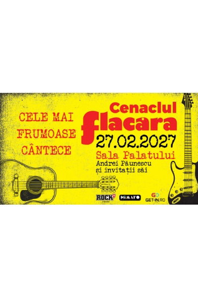 Poster eveniment Cenaclul Flacăra - Cele mai frumoase cântece