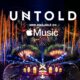 Untold este pe Apple Music