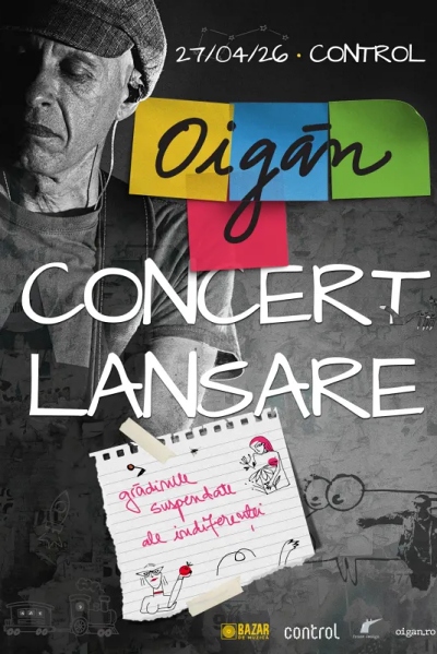 Poster eveniment Oigăn - lansare album