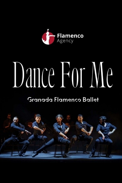 Poster eveniment Dance For Me - Granada Flamenco Ballet